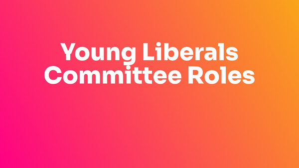 Young Liberals Committee Roles