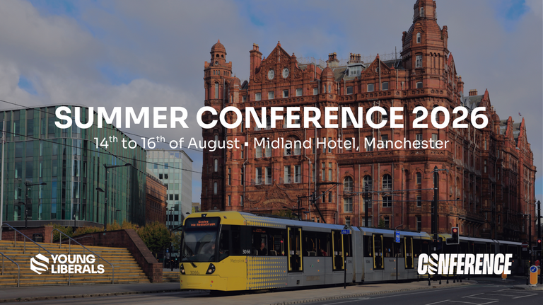 Young Liberals Summer Conference Manchester 14th - 16th August 2026
